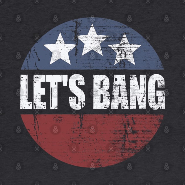 Let's Bang by OldTony